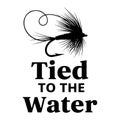 Tied to the Water â Fly Fishing Hook and Line Silhouette Quote Royalty Free Stock Photo