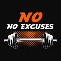 No Excuses Fitness Motivation Royalty Free Stock Photo