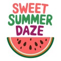 Sweet Summer Daze Watermelon Graphic Colorful T-Shirt Vector Art Royalty Free Stock Photo