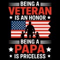 Being A Veteran Is An Honor Being A Papa Is Priceless Patriotic Illustration Royalty Free Stock Photo