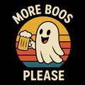 More Boos Please Cute Ghost Beer Halloween Illustration Design Royalty Free Stock Photo