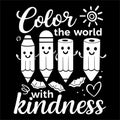 Color The World With Kindness Positive Message Crayon Teacher Kids Design Royalty Free Stock Photo