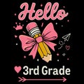 Hello 3rd Grade Cute Back To School Pencil Bow Classroom Illustration Education Design Royalty Free Stock Photo