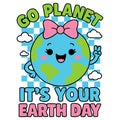 Go Planet Its Your Birthday Cute Earth Celebration Eco Friendly Fun Birthday Design Royalty Free Stock Photo