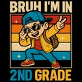 Bruh Im In Second Grade Funny School Back To School Kids Design Royalty Free Stock Photo