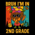 BRUH I\'M IN 2ND GRADE funny school illustration with cool student character Royalty Free Stock Photo