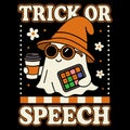 Trick Or Speech Funny Speech Therapy Halloween Design For SLP Teachers And Therapists Royalty Free Stock Photo