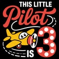 This Little Pilot Is 3 Birthday Airplane Design For Toddler Aviation Lover Kids Funny Plane Theme Gift Royalty Free Stock Photo