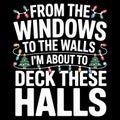 From The Windows To The Walls Funny Christmas Party Song Parody Holiday Humor Design Royalty Free Stock Photo