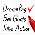 dream big, set goals, take action, red pen Royalty Free Stock Photo