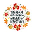 Funny vector lettering quote about grandmother