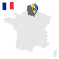 Location of Hauts de France on map France. 3d location sign similar to the flag of Hauts de France. Quality map  with regions of Royalty Free Stock Photo