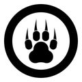 Print paw wild animal with claw track footprint predatory pawprint icon in circle round black color vector illustration solid
