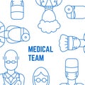 PrintA square vector image with outline medical avatars: a therapist, a doctor, a surgeon, an otolaryngologist and a nurse for a h Royalty Free Stock Photo