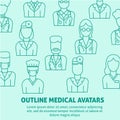 PrintA square vector image with outline medical avatars: a therapist, a doctor, a surgeon, an otolaryngologist and a nurse for a h
