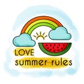 Love summer rules.