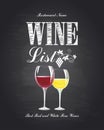 Wine list. Best red and white fine wines. Chalkboard background