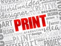PRINT word cloud, creative business concept background Royalty Free Stock Photo
