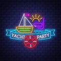 Yacht party. Summer holiday banner. Neon banner. Neon sign