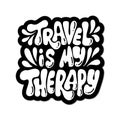 Printable Scripture Lettering Travel is My Therapy