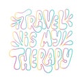 Printable Scripture Lettering Travel is My Therapy