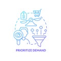 Prioritize demand blue gradient concept icon