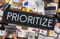 Prioritize Emphasize Efficiency Important Task Concept Royalty Free Stock Photo