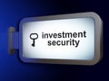 Privacy concept: Investment Security and Key on billboard background