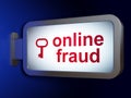 Privacy concept: Online Fraud and Key on billboard background