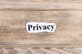 Privacy text on paper. Word Privacy on torn paper. Concept Image Royalty Free Stock Photo