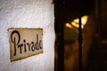 Privado SIgn At Gated Entrance to Private Luxury Villa