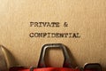 Private & Confidential text Royalty Free Stock Photo