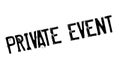 Private Event rubber stamp