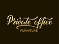 Private office furniture golden lettering Royalty Free Stock Photo