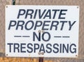 Private Property No Trespassing sign on a fence Royalty Free Stock Photo