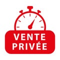 Private sale in french. Red vector icon with chronometer.