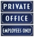 Private Sign Office Employees Only