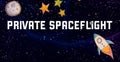 Private Spaceflight theme with a space background Royalty Free Stock Photo