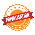 PRIVATISATION text on red orange ribbon stamp Royalty Free Stock Photo