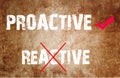 Proactive and Reactive concept text