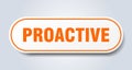 proactive sticker. Royalty Free Stock Photo
