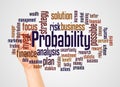 Probability in business word cloud and hand with marker concept Royalty Free Stock Photo