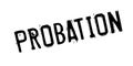 Probation rubber stamp