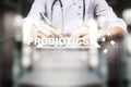 Probiotics. Health improvement. Medication and medicine concept.