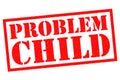 PROBLEM CHILD