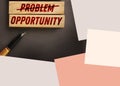 Problems crossed out and opportunity on wooden blocks. Business startup concept Royalty Free Stock Photo