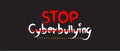 Problems on social media bullying. Stops cyber bullying typography hand drawn fonts black background .