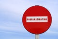 procrastination concept, word written on a traffic prohibition sign Royalty Free Stock Photo