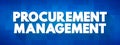 Procurement Management is the strategic approach to managing and optimizing organizational spend, goods and services needed for