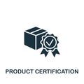 Product Certification icon. Monochrome simple Product Management icon for templates, web design and infographics